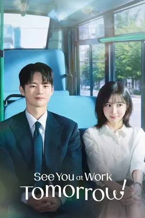 See You at Work Tomorrow! 2026 Season 1 Hindi - Korean Audio WEB-DL | Hindi Dubbed Movie [EP - 05 ADDED]